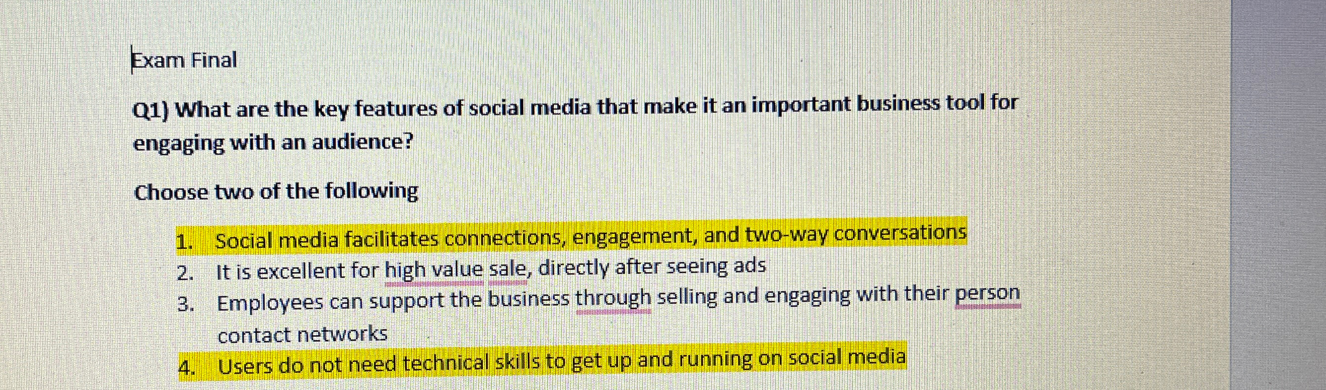  Exam Final Q1) What are the key features of social media
