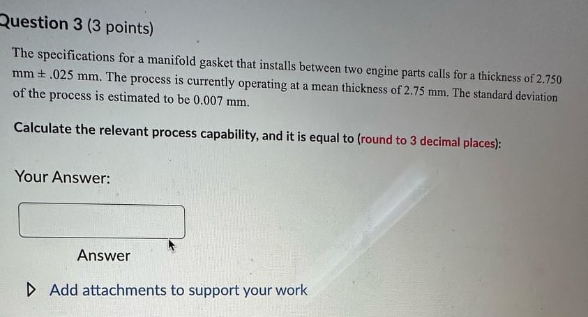  Question 3(3 points) The specifications for a manifold gasket that installs