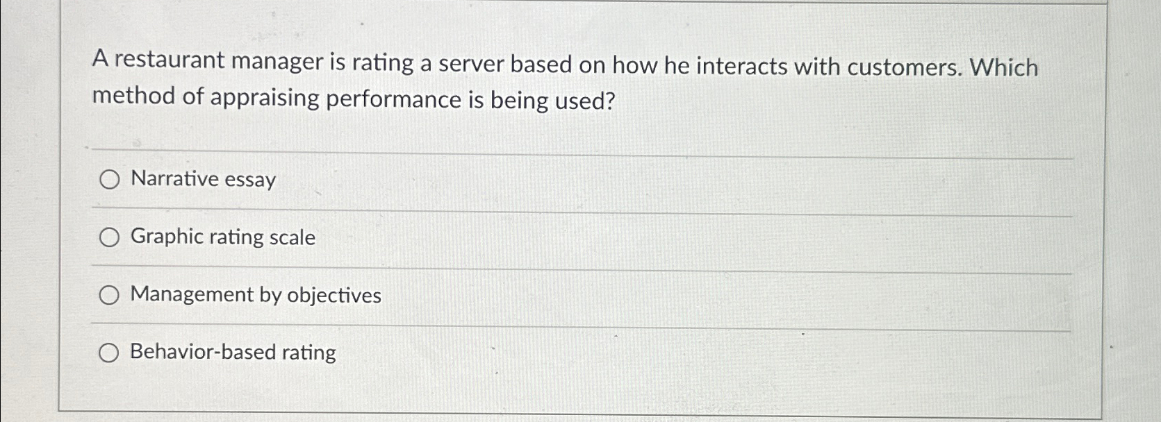  A restaurant manager is rating a server based on how he