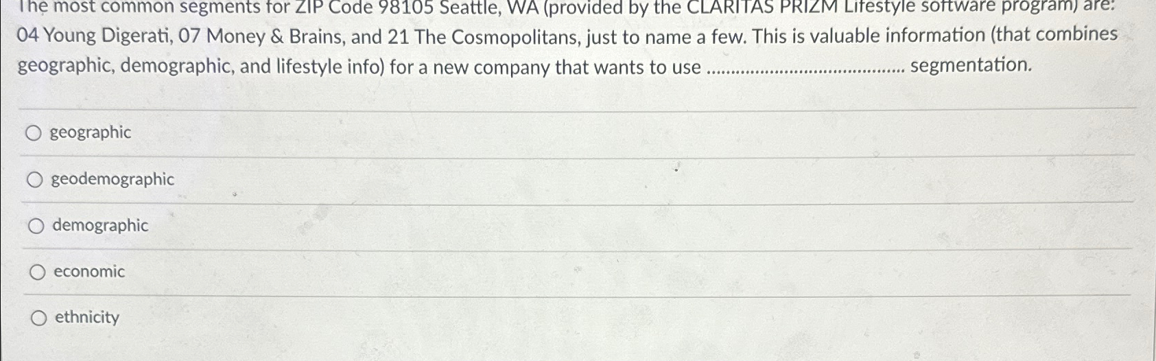  The most common segments for ZIP Code 98105 Seattle, WA (provided