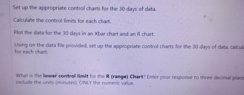  Set up the appropriate control charts for the 30 days of