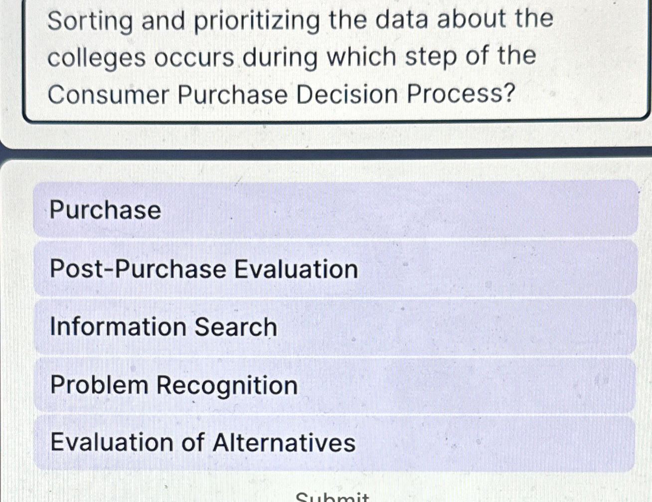  Sorting and prioritizing the data about the colleges occurs during which