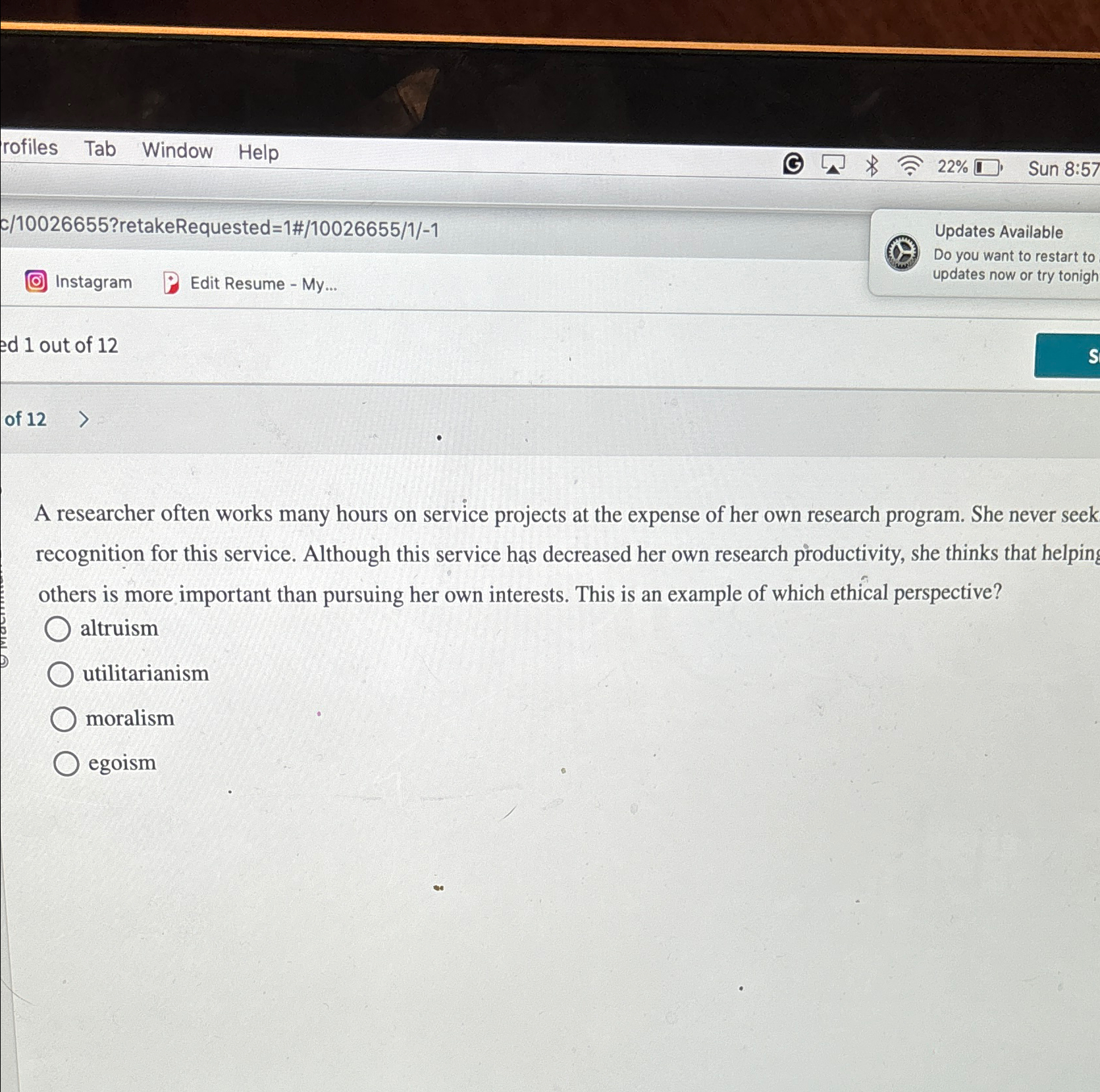  rofiles Tab Window Help 22% Sun 8:57 c/10026655? retakeRequested=1#/10026655/1/-1 Updates Available