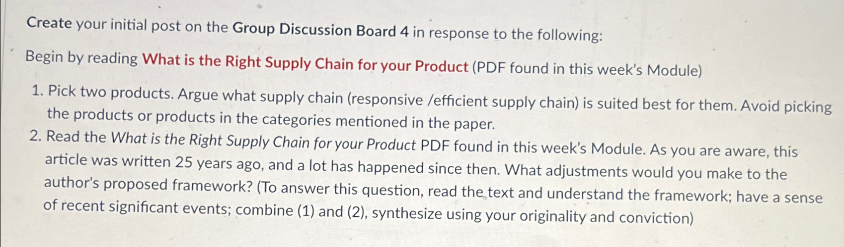  Create your initial post on the Group Discussion Board 4 in