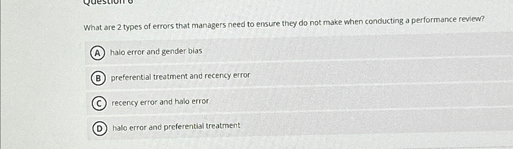  What are 2 types of errors that managers need to ensure