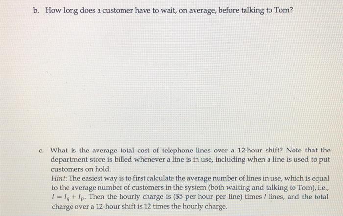 following situation refers to Tom Opim, a first-year MBA student. In order