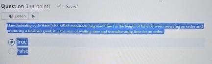  Question 1(1 point) C. Saved gooduding a finishod pood; it is