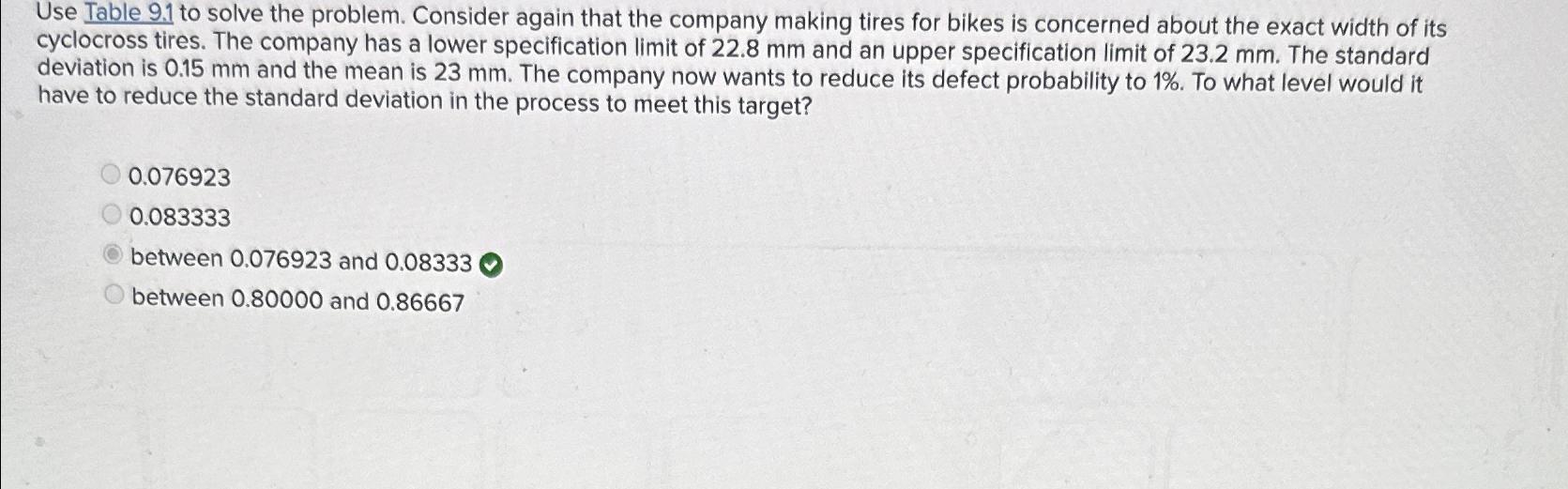  Use Table 9.1 to solve the problem. Consider again that the