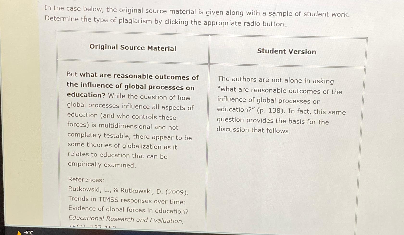  In the case below, the original source material is given along