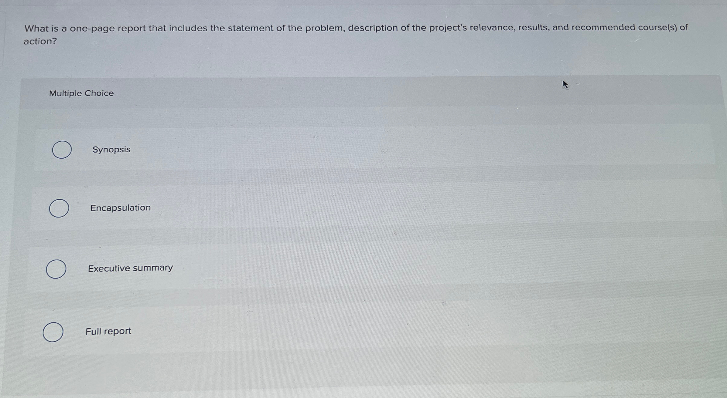  What is a one-page report that includes the statement of the