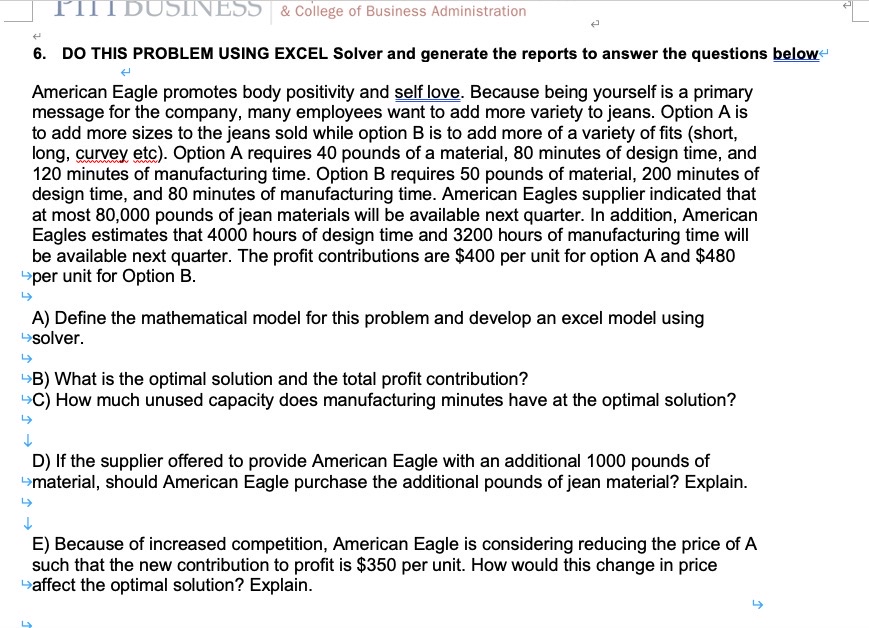  DO THIS PROBLEM USING EXCEL Solver and generate the reports to