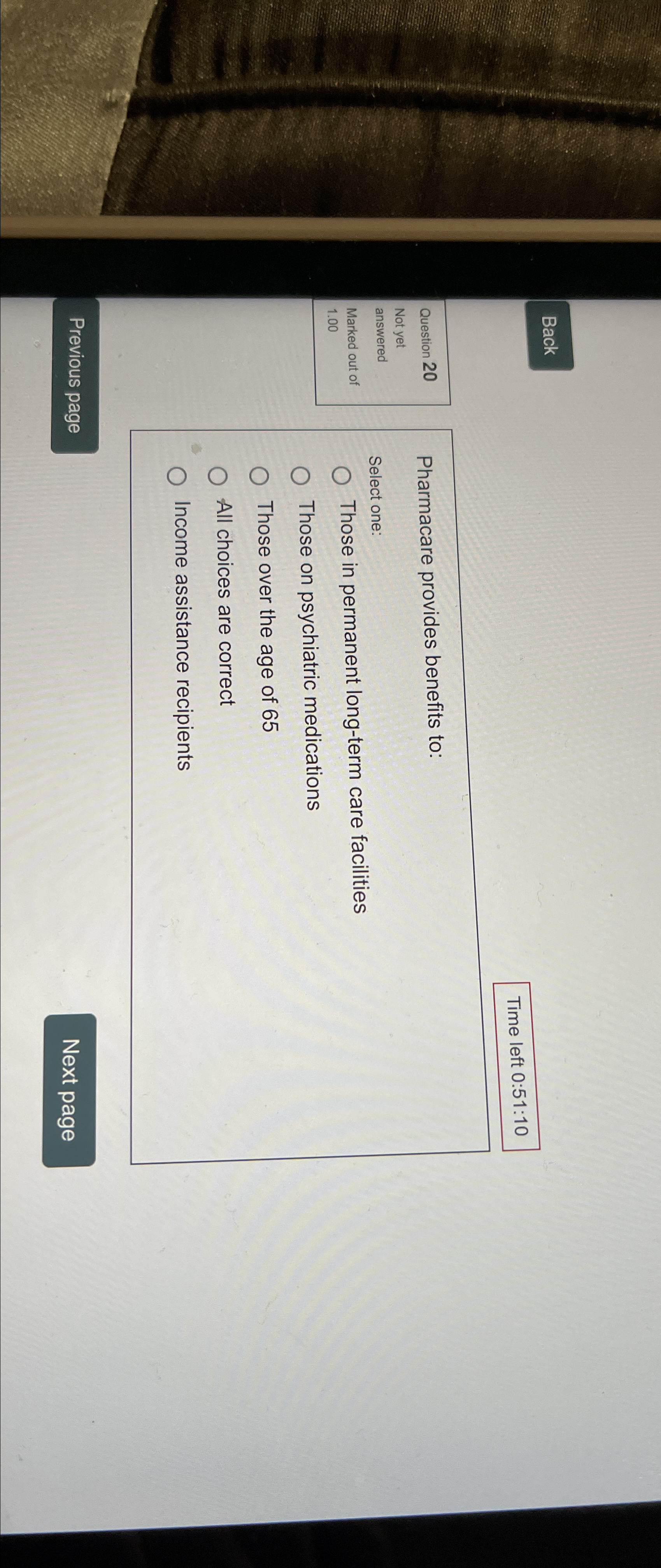  Back Time left 0:51:10 Question 20 Not yet answered Marked out