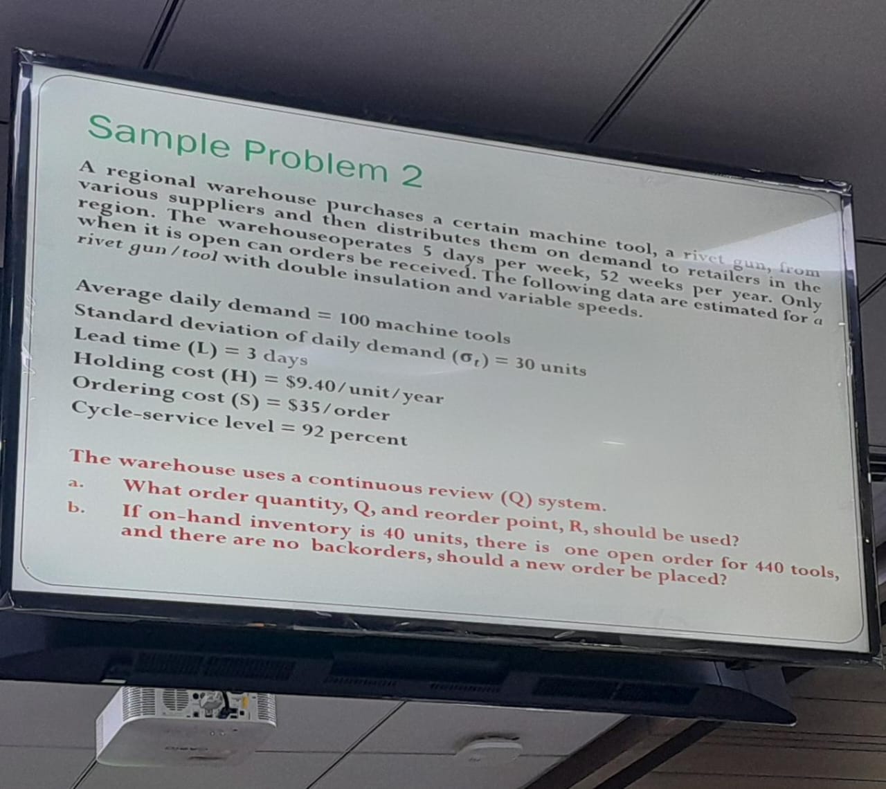  Sample Problem 2 A regional warehouse purchases a certain machine tool,