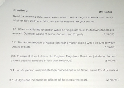  Question 3 (10 marks) Read the following statements below on South