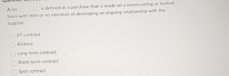  A/an is defined as a purchase that is made on a