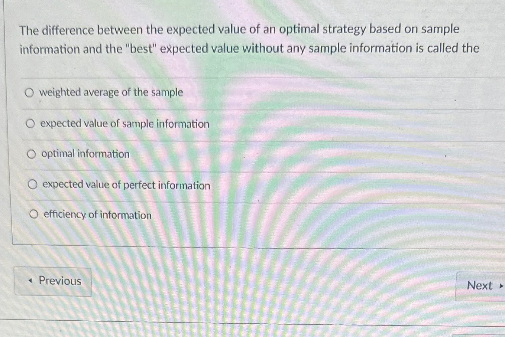  The difference between the expected value of an optimal strategy based