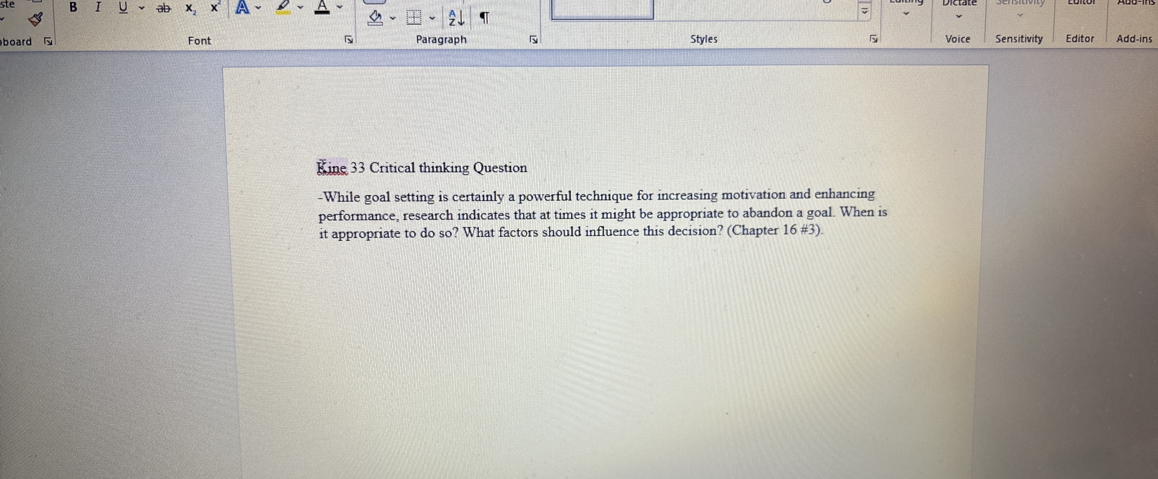  Kine 33 Critical thinking Question -While goal setting is certainly a