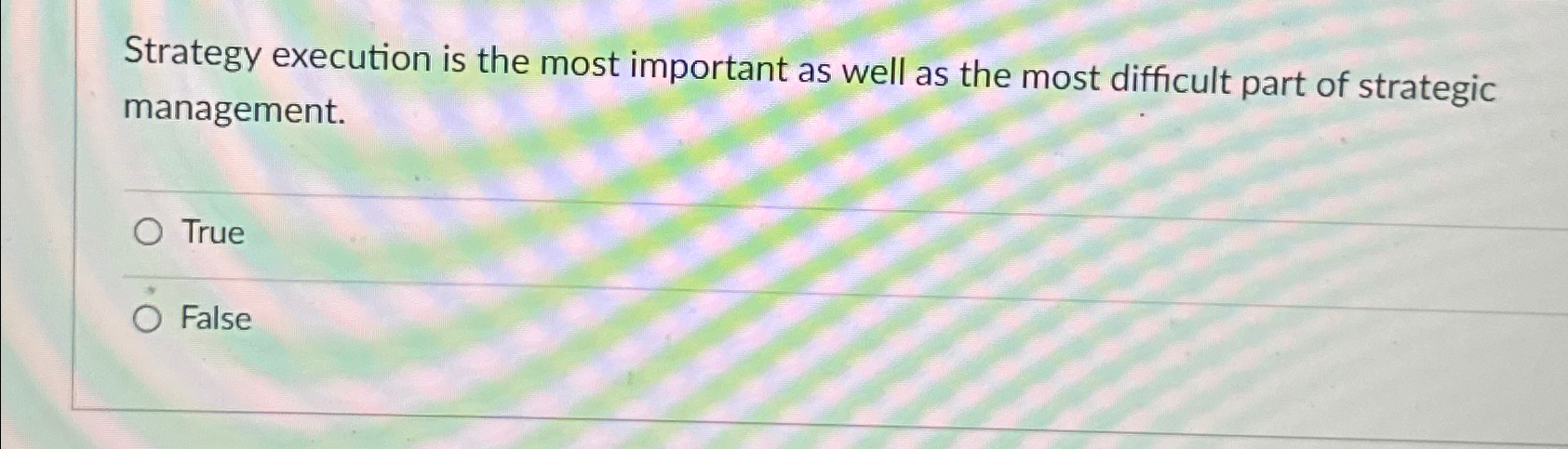  Strategy execution is the most important as well as the most