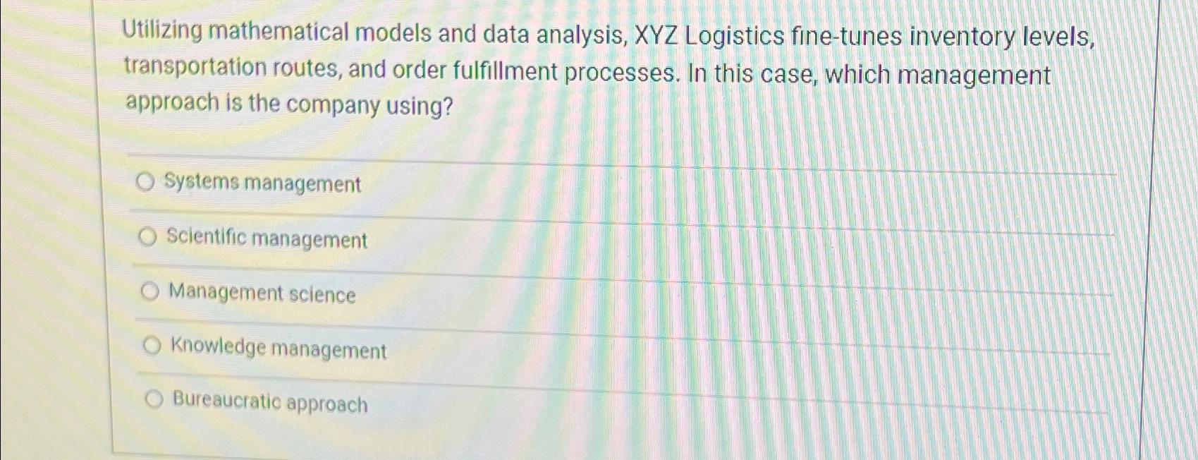  Utilizing mathematical models and data analysis, XYZ Logistics fine-tunes inventory levels,