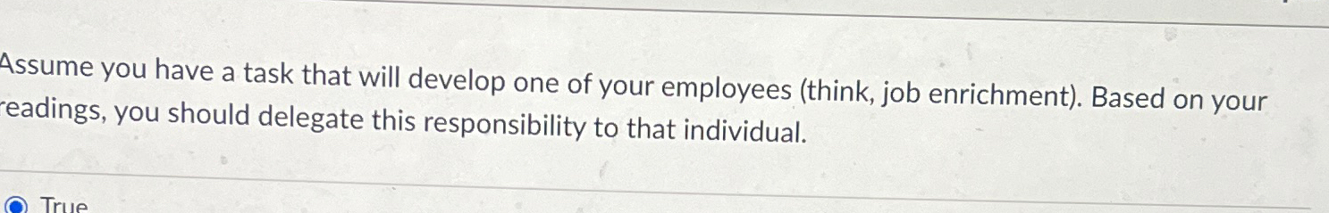  Assume you have a task that will develop one of your
