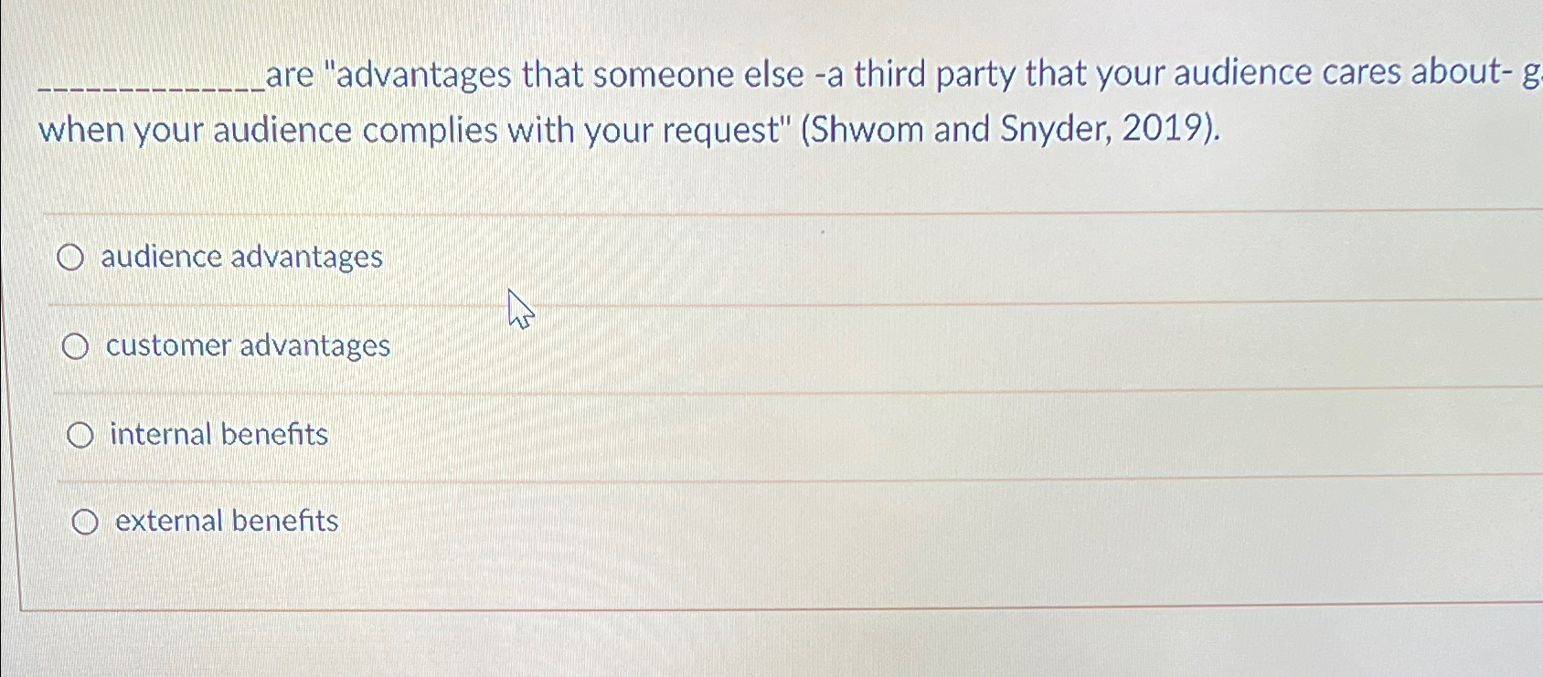  are "advantages that someone else - a third party that your