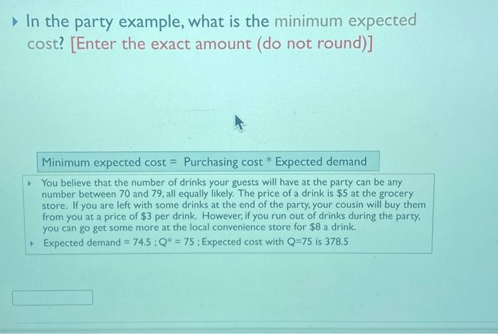  In the party example, what is the minimum expected cost? [Enter