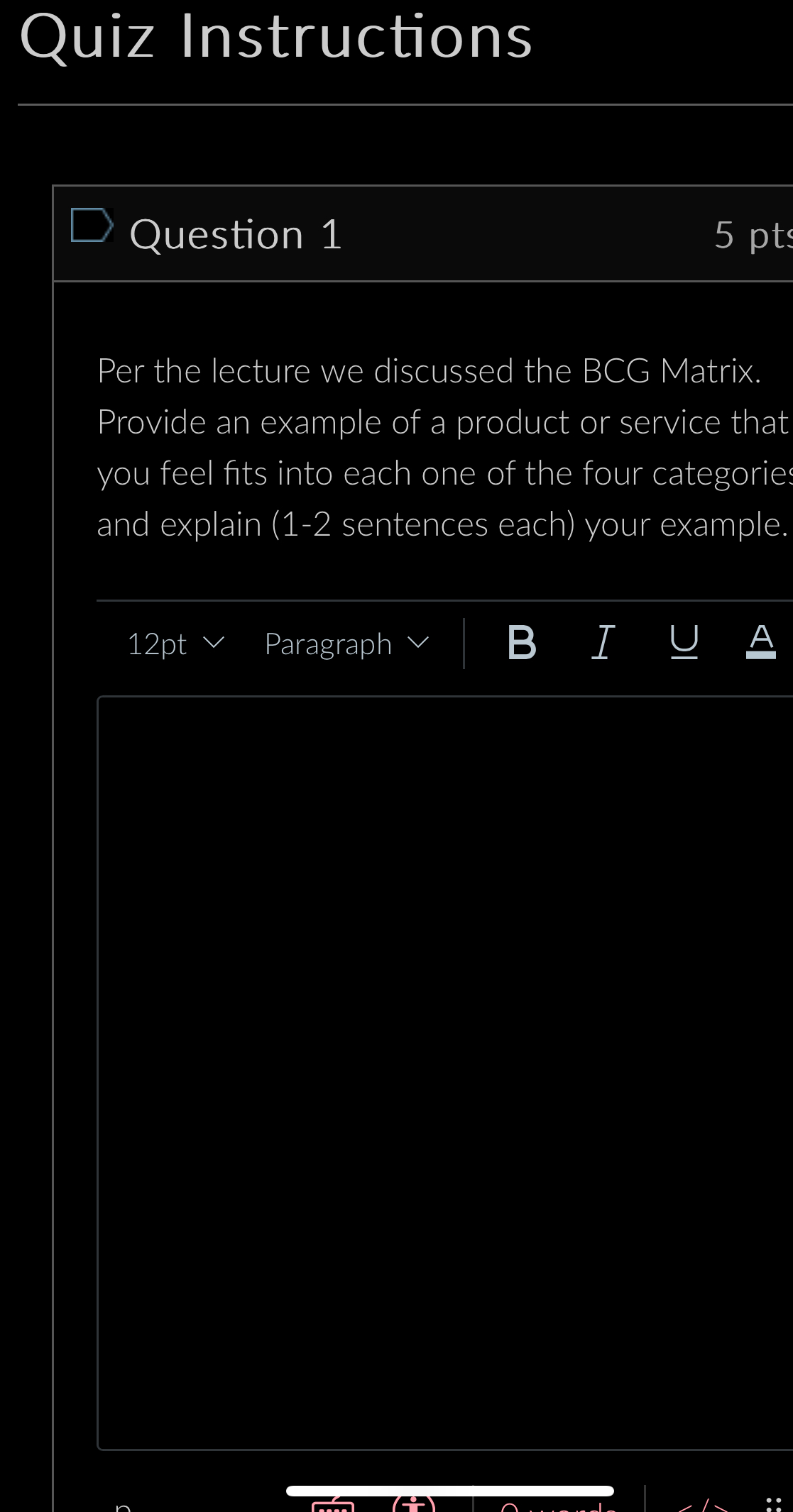  Quiz Instructions Question 1 5pt Per the lecture we discussed the