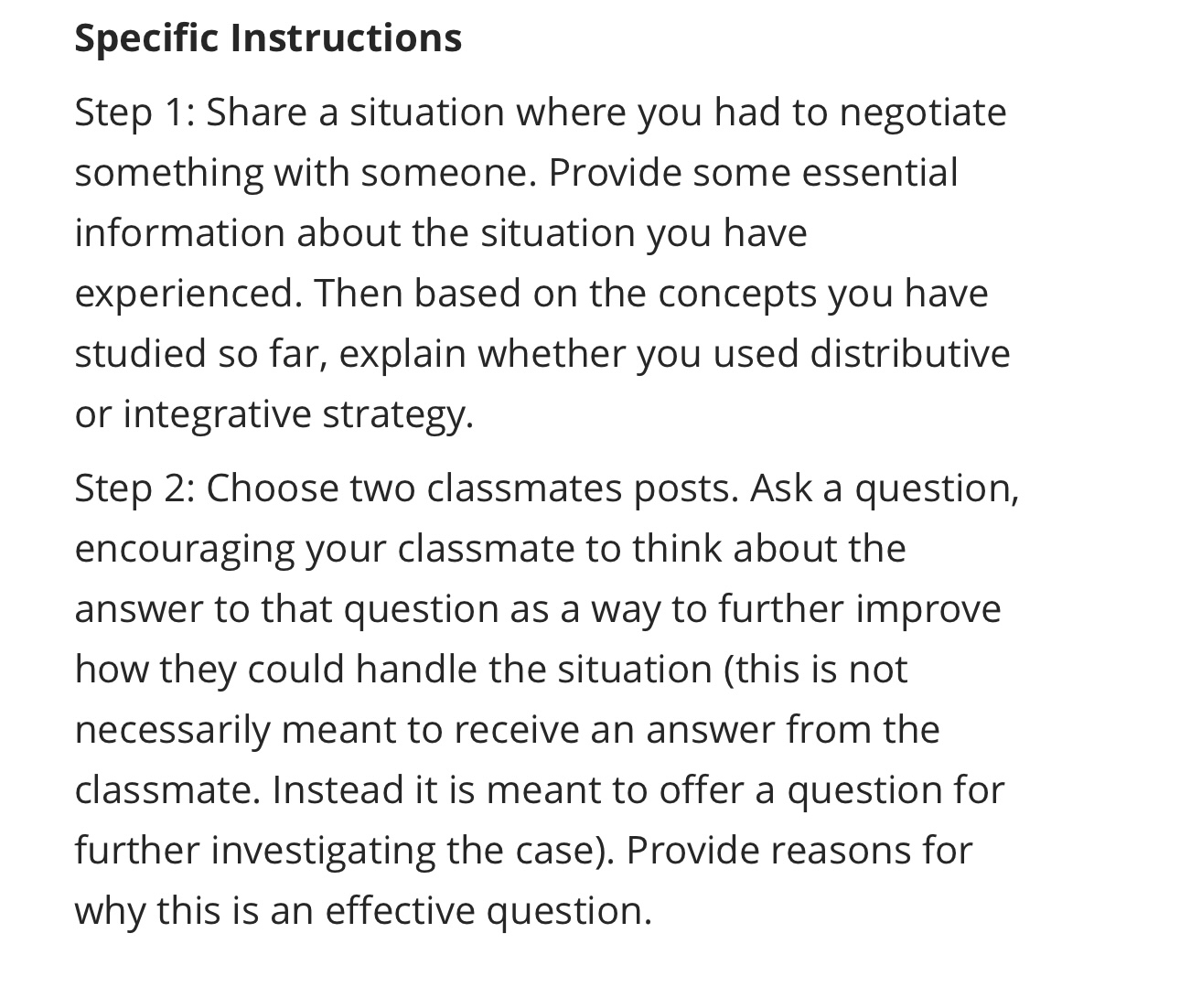  Specific Instructions Step 1: Share a situation where you had to