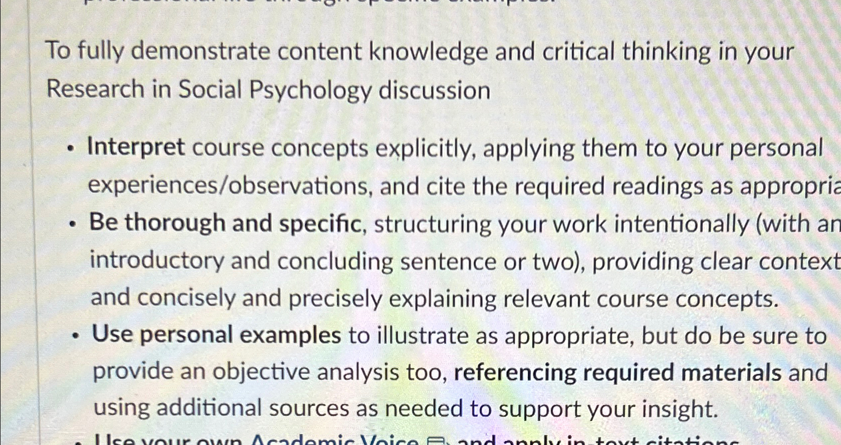  To fully demonstrate content knowledge and critical thinking in your Research