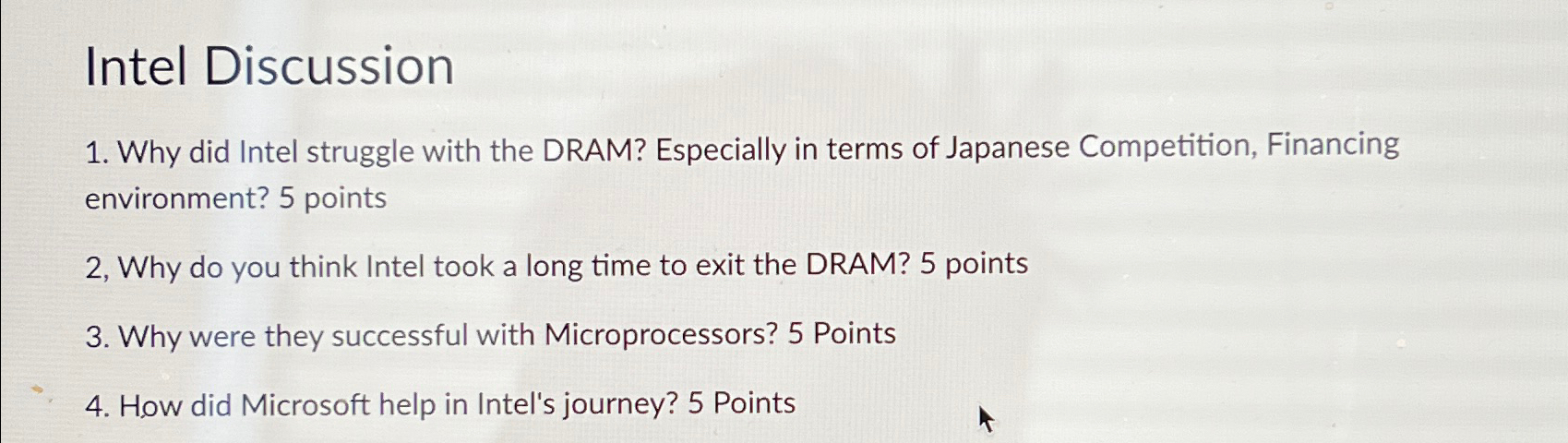  Intel Discussion Why did Intel struggle with the DRAM? Especially in