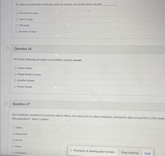  To make our parameter estimates twice as precise, we would need