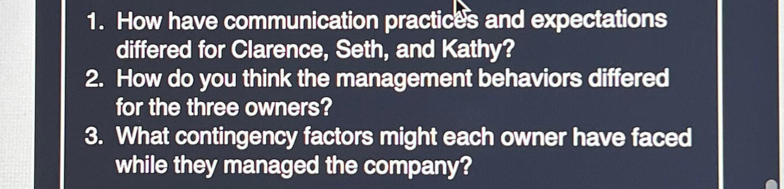  How have communication practices and expectations differed for Clarence, Seth, and