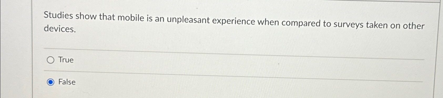  Studies show that mobile is an unpleasant experience when compared to