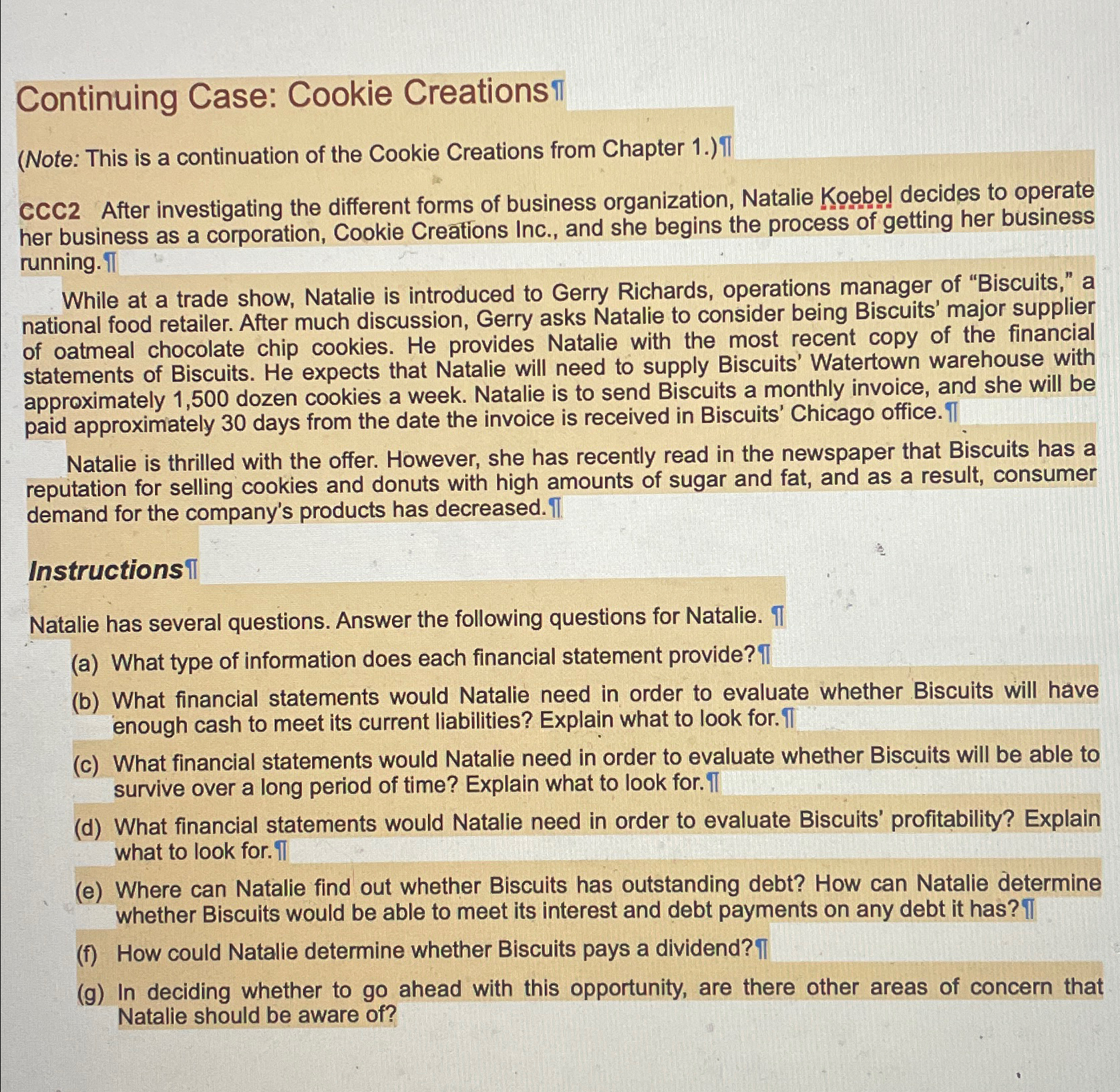  Continuing Case: Cookie Creationsi (Note: This is a continuation of the