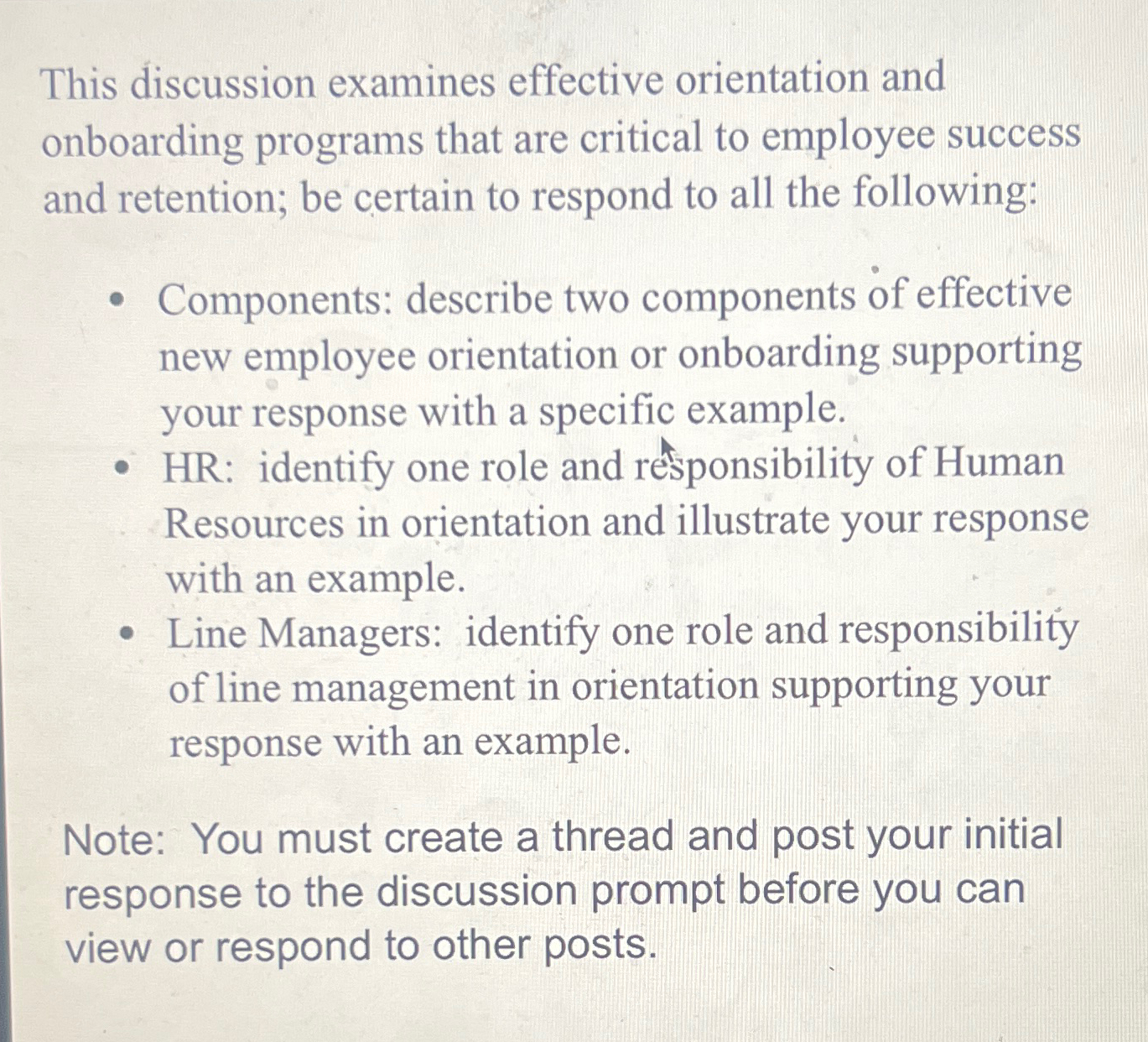  This discussion examines effective orientation and onboarding programs that are critical