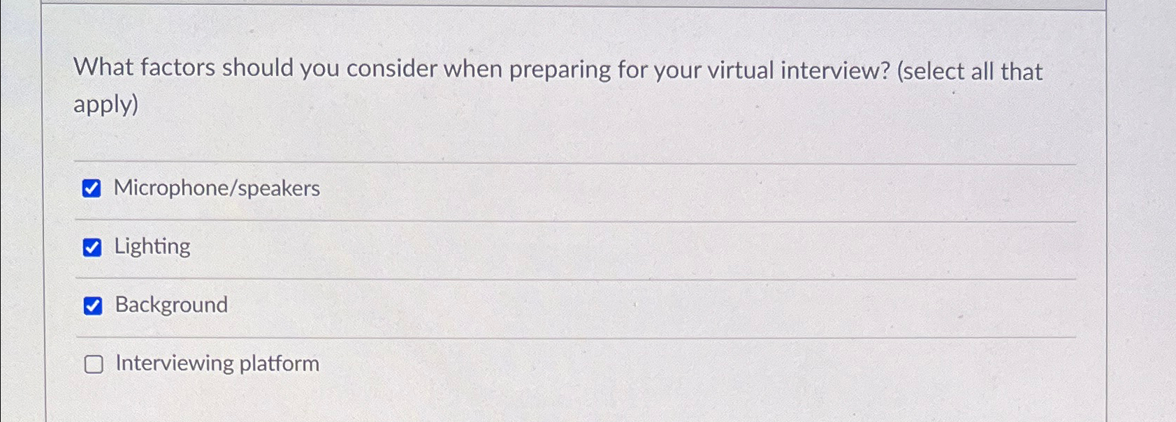  What factors should you consider when preparing for your virtual interview?