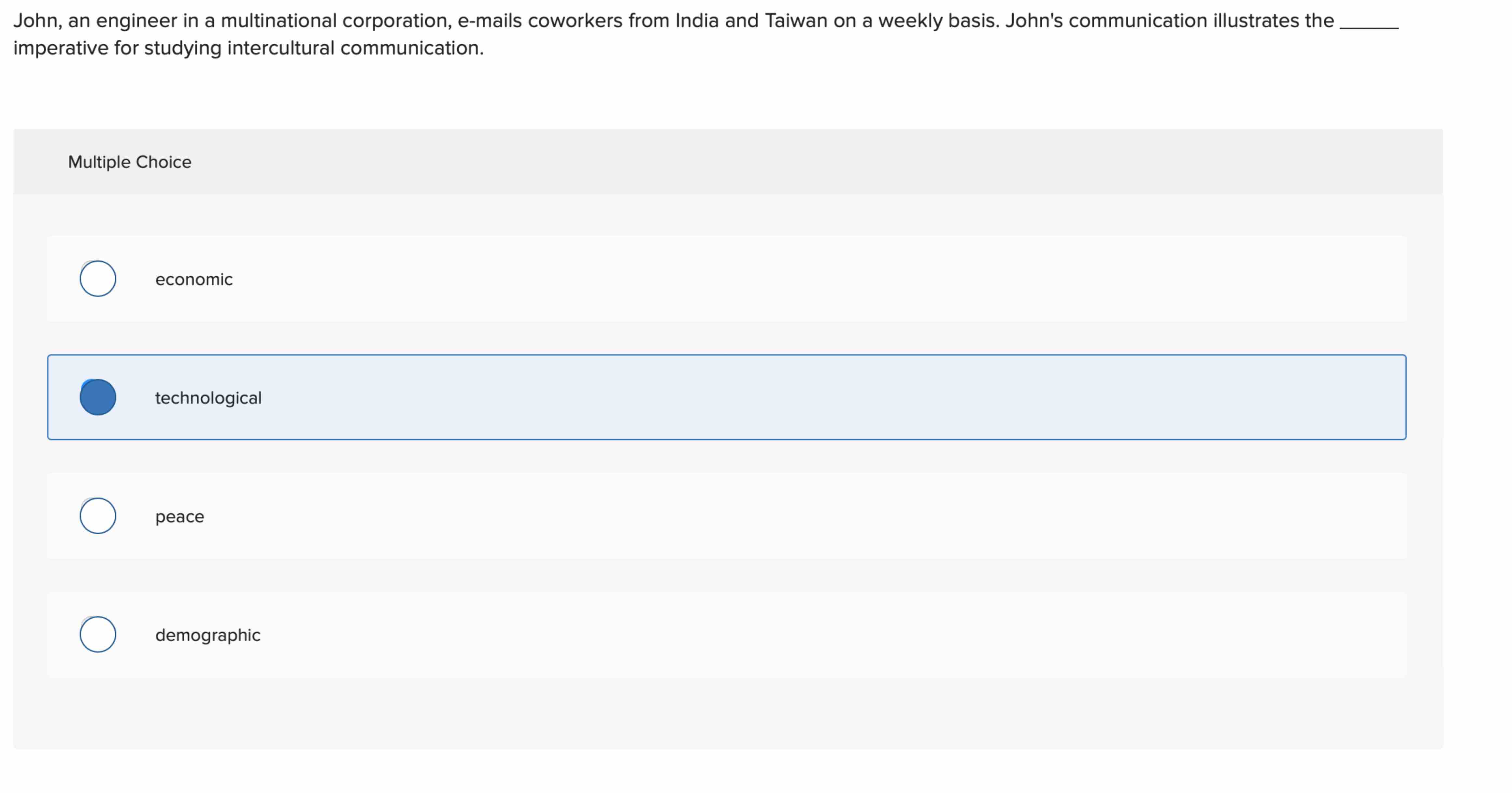  John, an engineer in a multinational corporation, e-mails coworkers from India