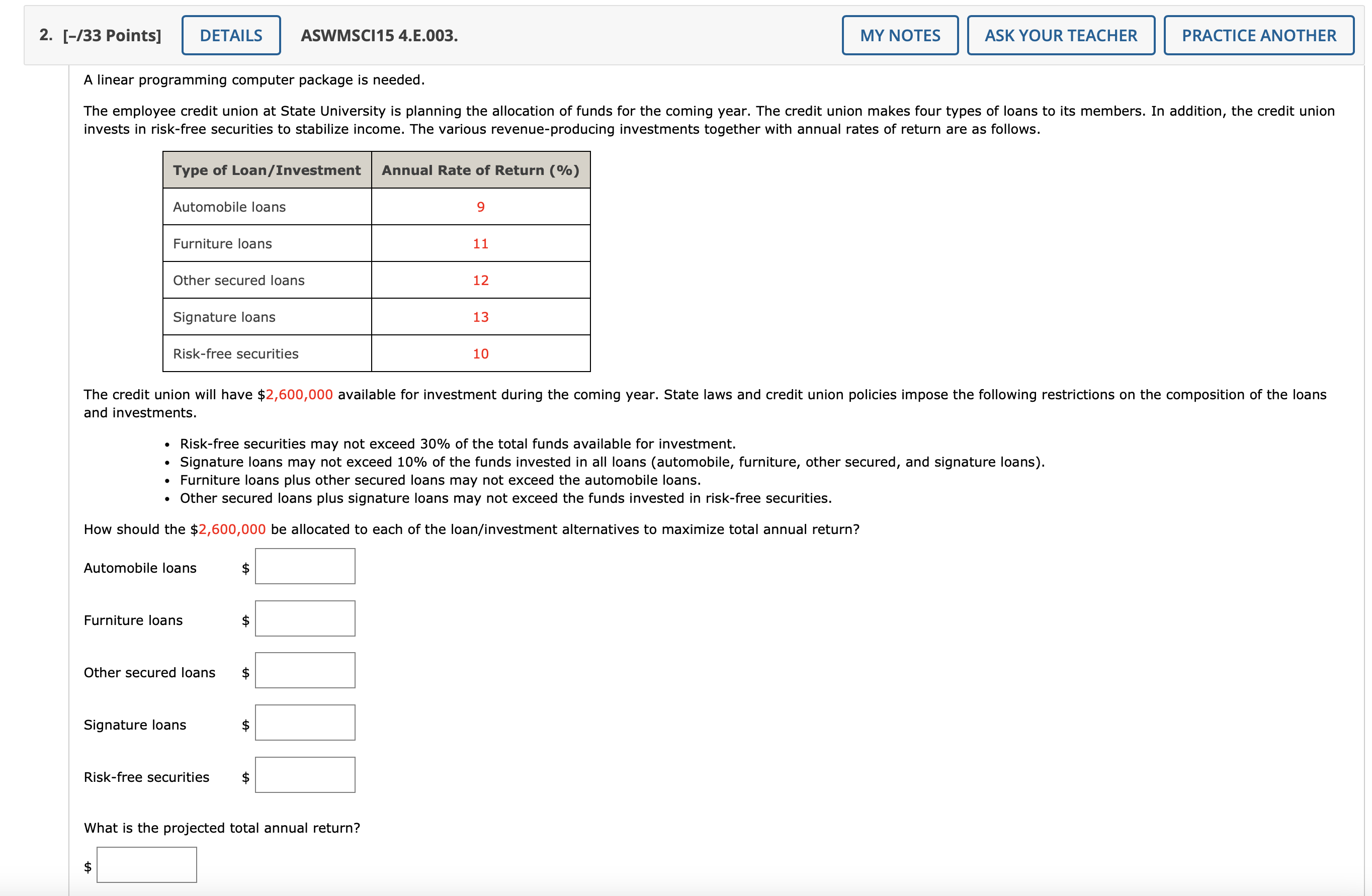  -/33 Points] ASWMSCI15 4.E.003. A linear programming computer package is needed.