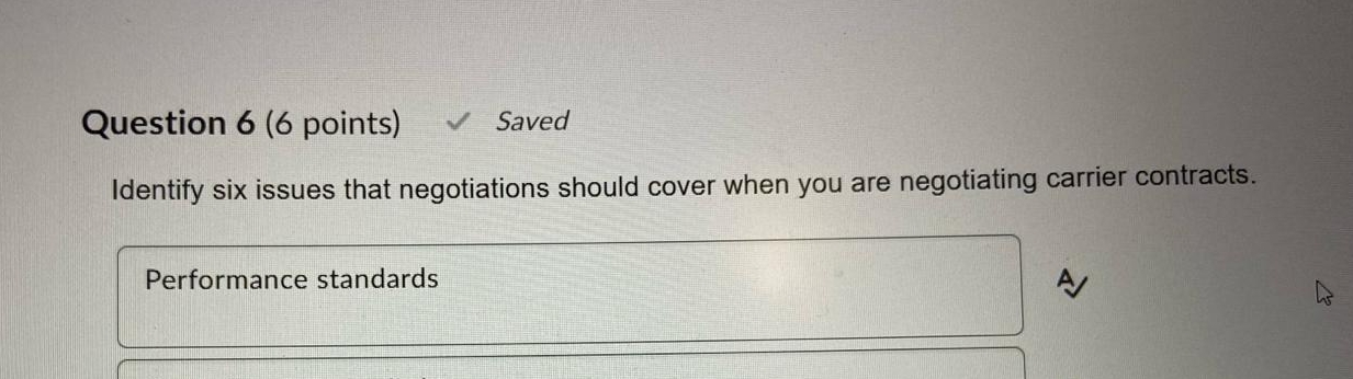  Question 6(6 points) Saved Identify six issues that negotiations should cover