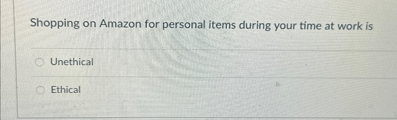  Shopping on Amazon for personal items during your time at work