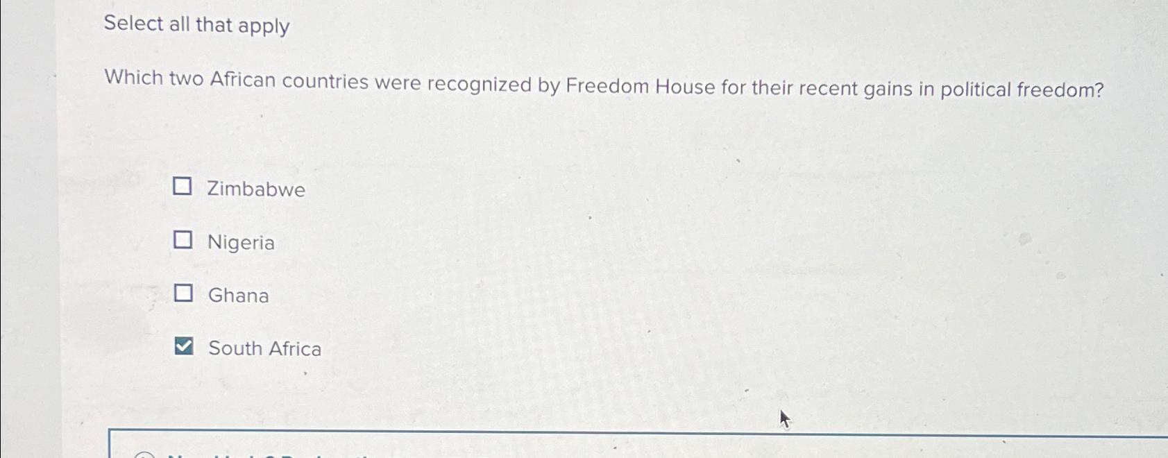  Select all that apply Which two African countries were recognized by