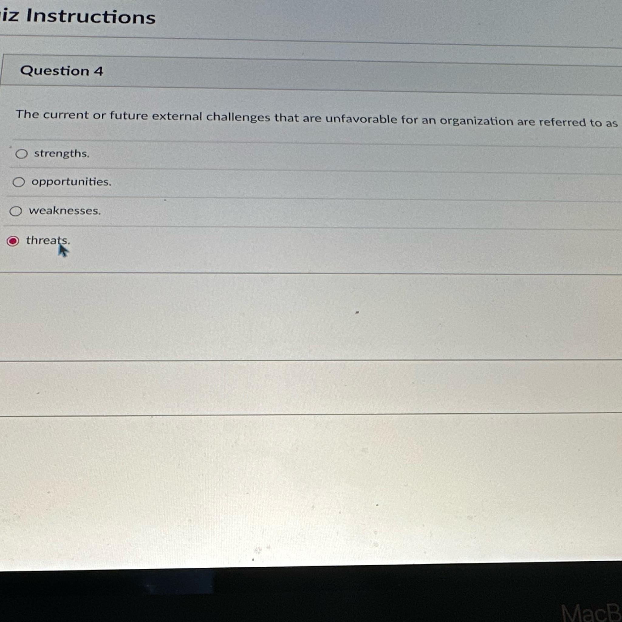  iz Instructions Question 4 The current or future external challenges that