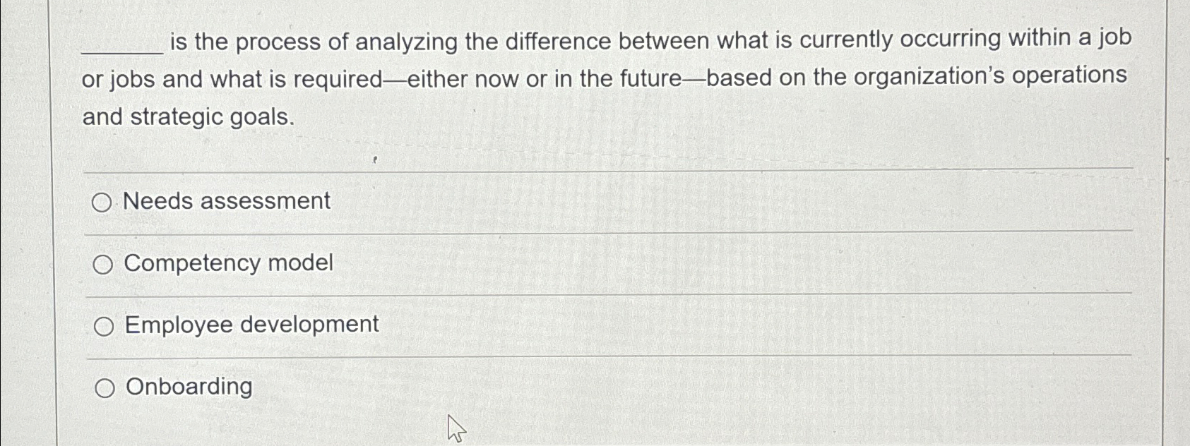  is the process of analyzing the difference between what is currently