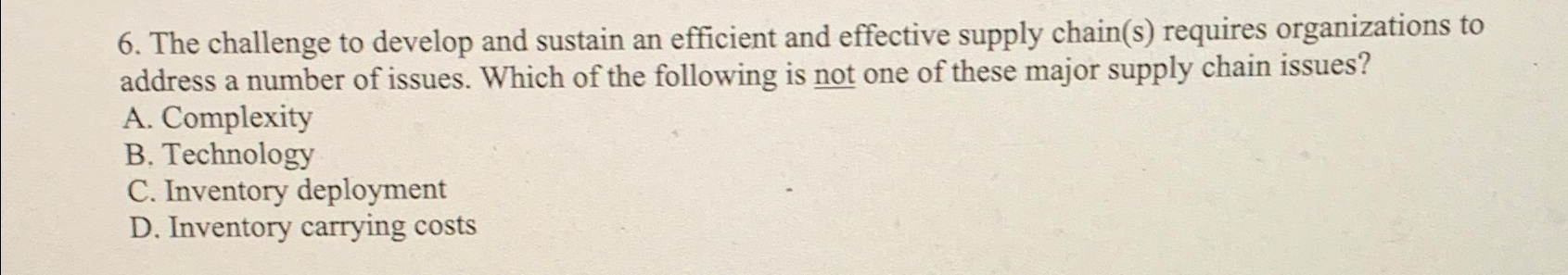  The challenge to develop and sustain an efficient and effective supply