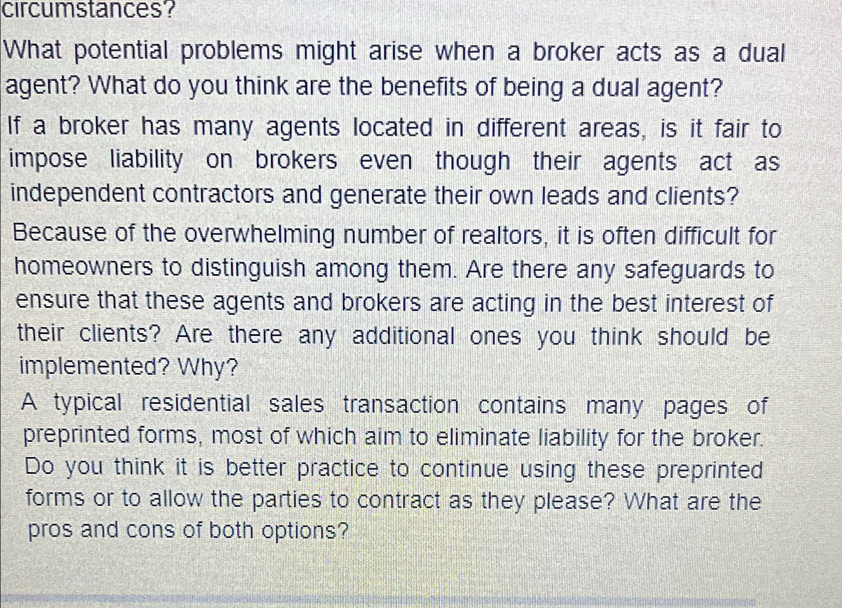  circumstances? What potential problems might arise when a broker acts as