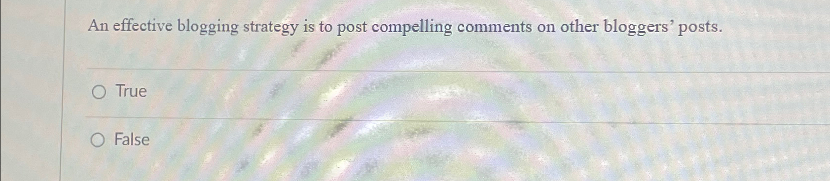  An effective blogging strategy is to post compelling comments on other