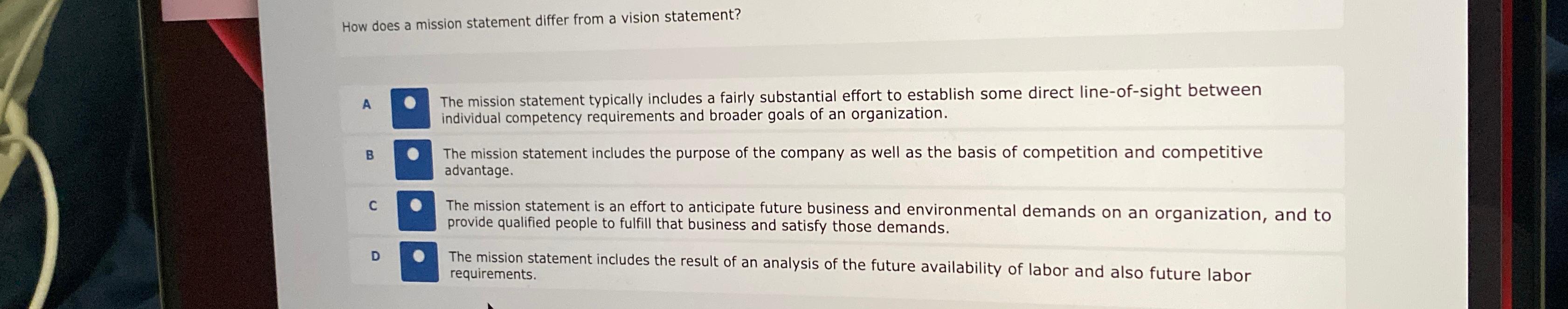  How does a mission statement differ from a vision statement? A