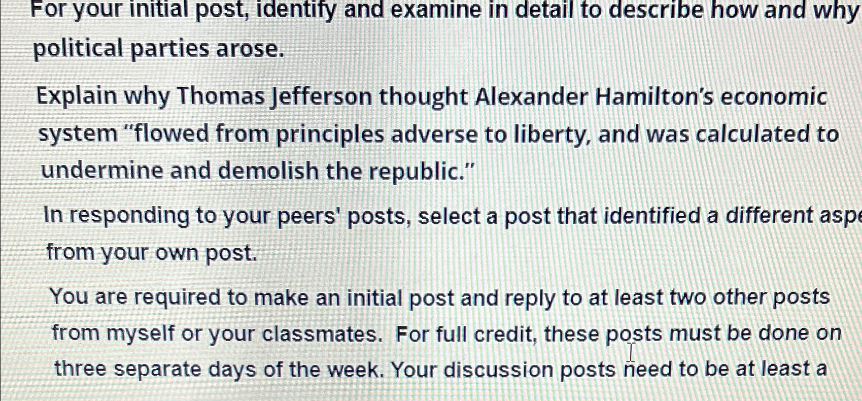  For your initial post, identify and examine in detail to describe