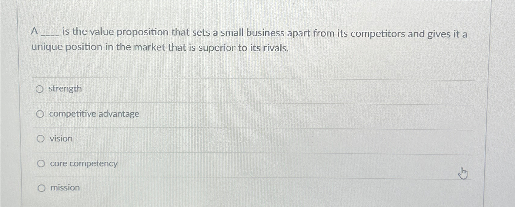  A is the value proposition that sets a small business apart