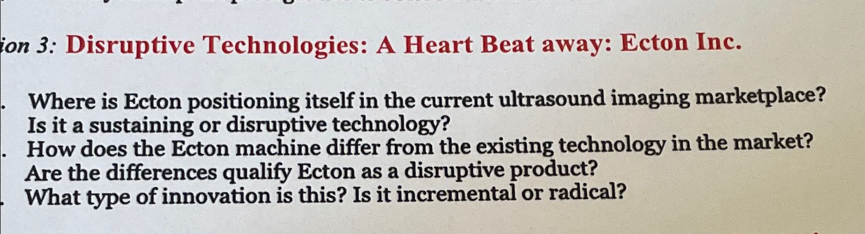  ion 3: Disruptive Technologies: A Heart Beat away: Ecton Inc. Where